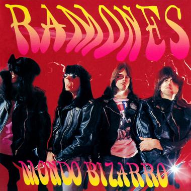 Ramones -  Mondo Bizarro